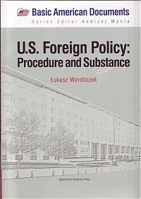 U.S. Foreign Policy: Procedure and Substance